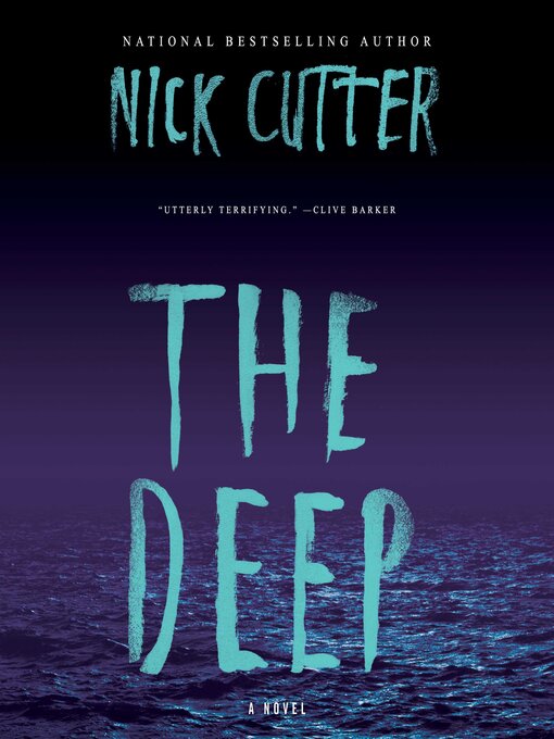 Title details for The Deep by Nick Cutter - Wait list